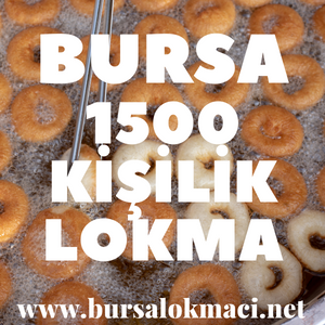 bursa 1500 Kişilik Lokma fiyatları